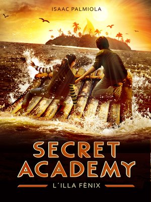 cover image of L'illa Fènix (Secret Academy 1)